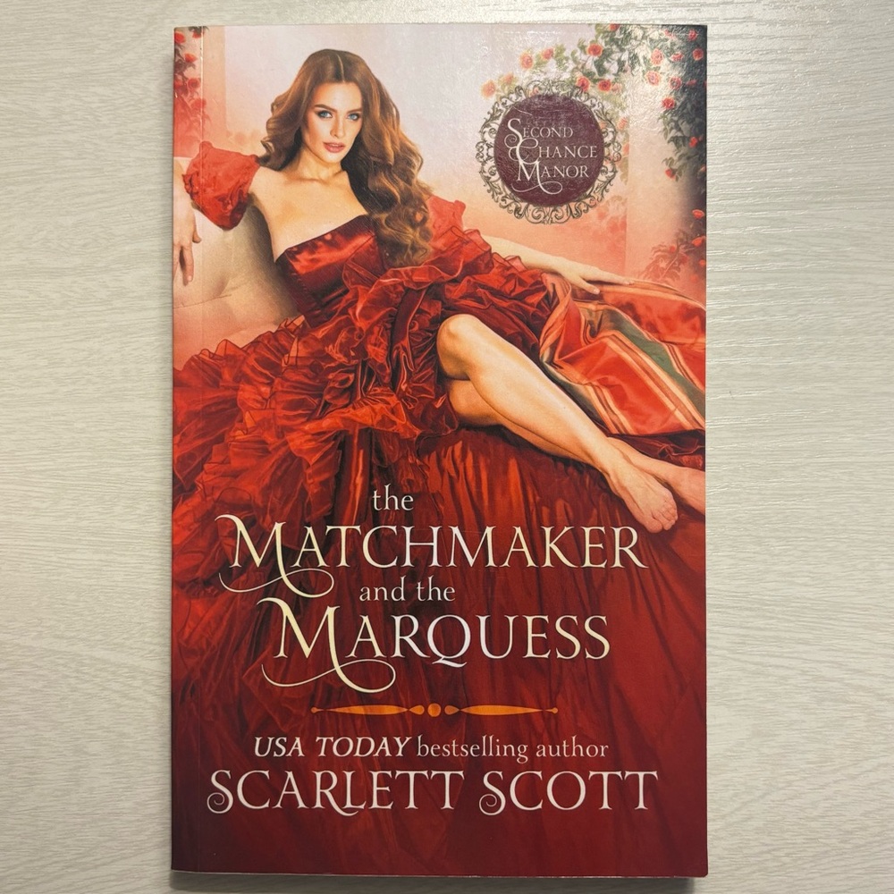 The Matchmaker and the Marquess by: Scarlett Scott Paperback Book
